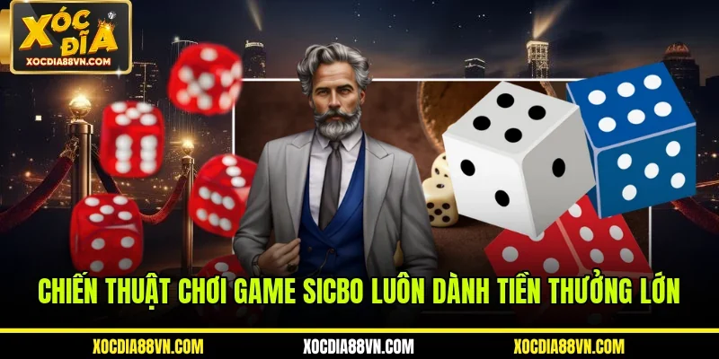 Tài Xỉu 4 Chiến thuật chơi game sicbo luôn dành tiền thưởng lớn